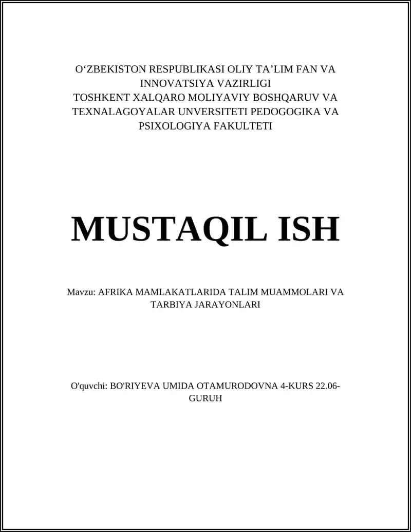 AFRIKA MAMLAKATLARIDA TALIM MUAMMOLARI VA TARBIYA JARAYONLARI