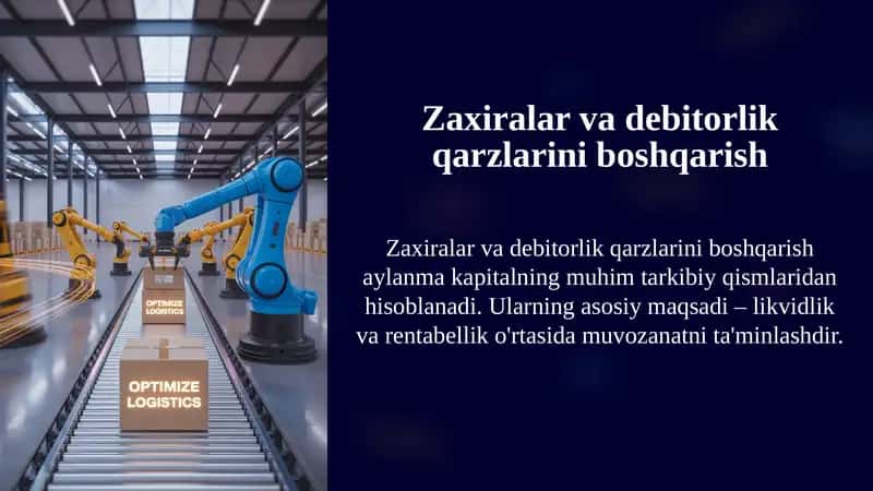 Zaxiralarva debitorlik qarzlarini boshqarish