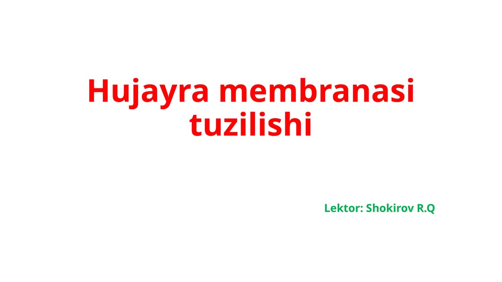 Hujayra membranasining tuzilishi