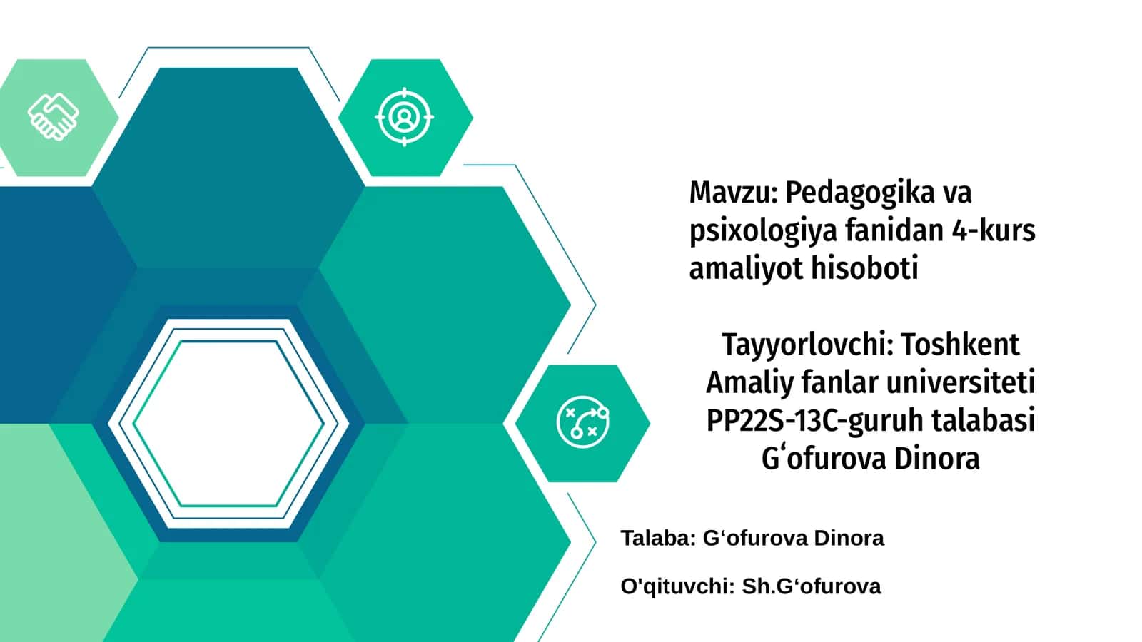 Pedagogika va psixologiya fanidan 4-kurs amaliyot hisoboti
