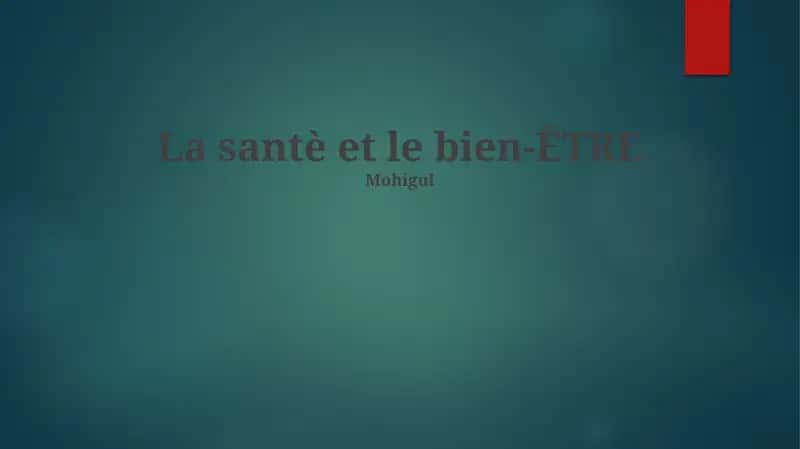 La santè et le bien-ÊTRE