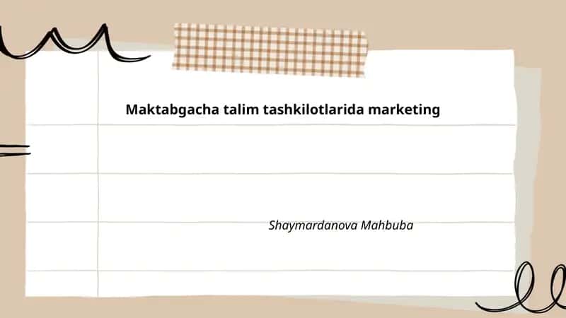Maktabgacha talim tashkilotlarida marketing