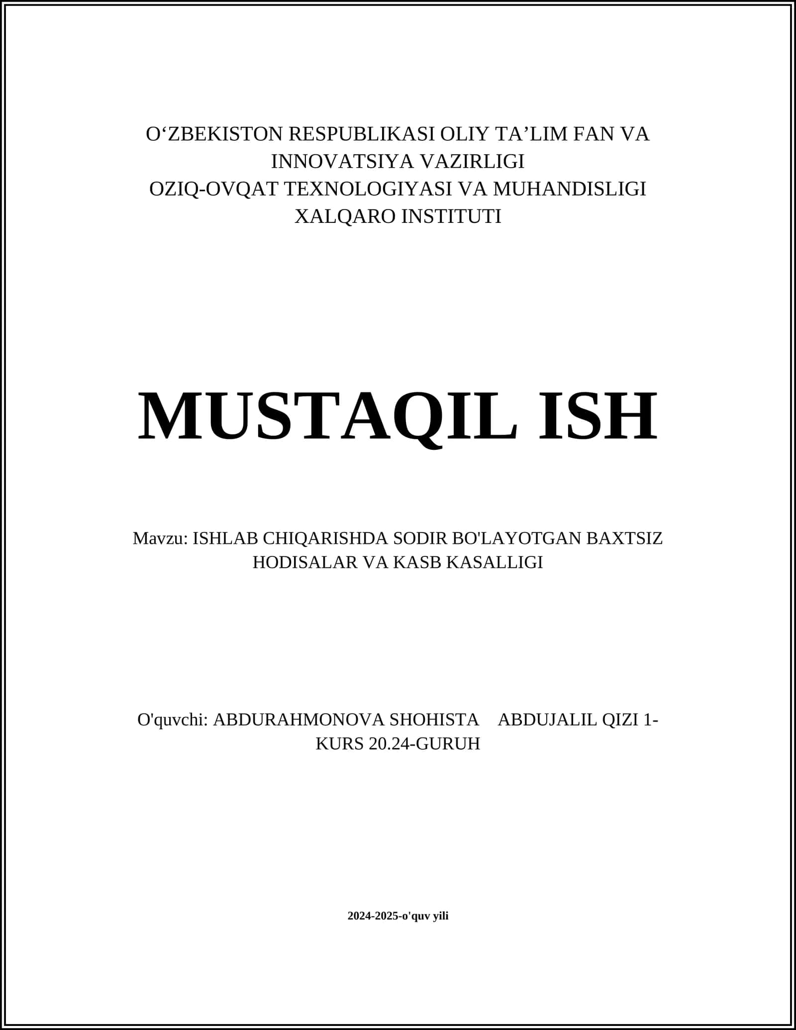 ISHLAB CHIQARISHDA SODIR BO'LAYOTGAN BAXTSIZ HODISALAR VA KASB KASALLIGI