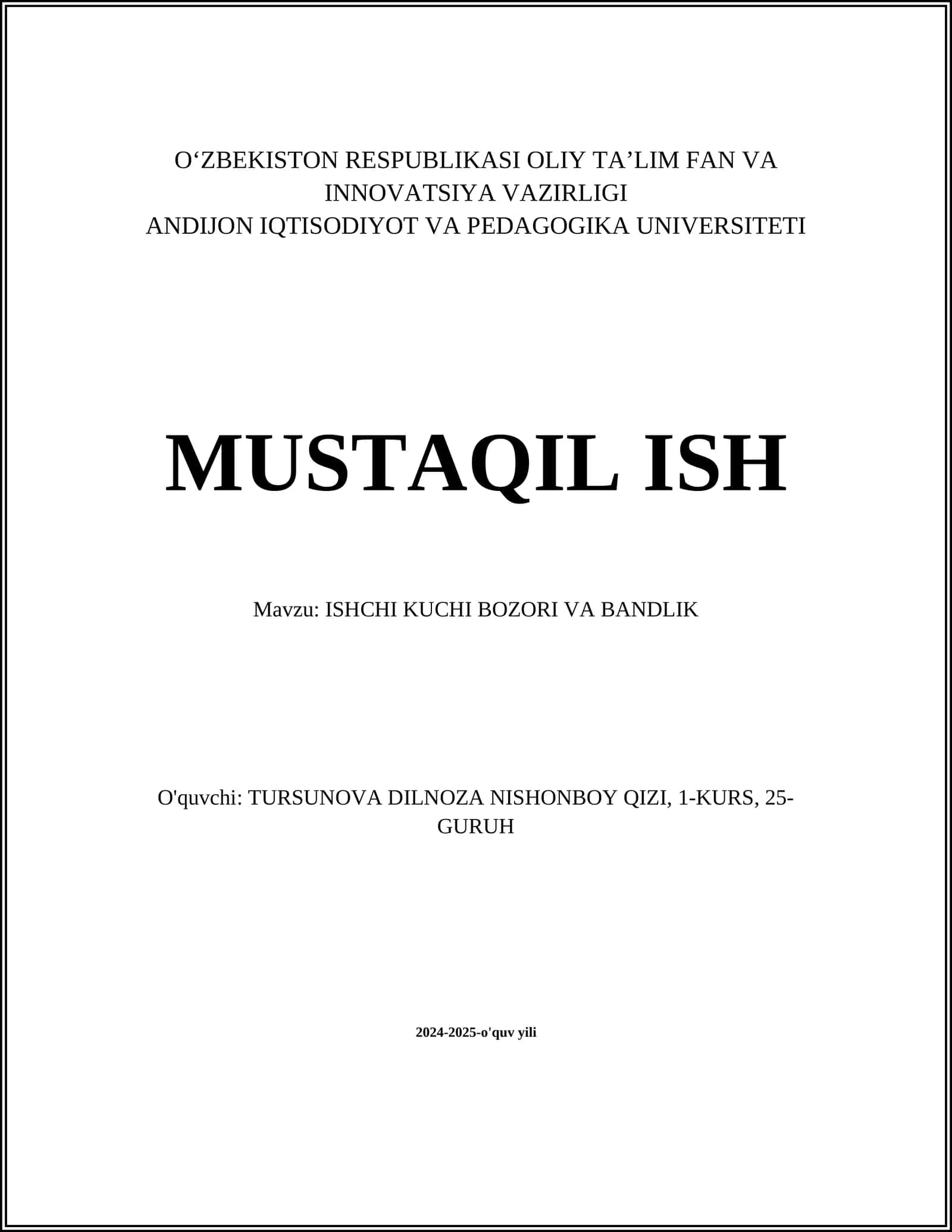 ISHCHI KUCHI BOZORI VA BANDLIK