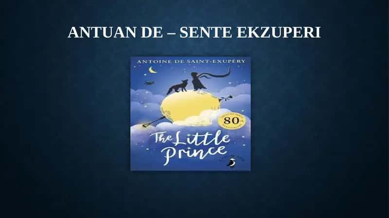 Antuan de – Sente Ekzuperi