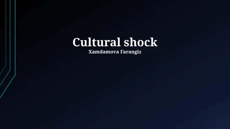 Cultural Shock