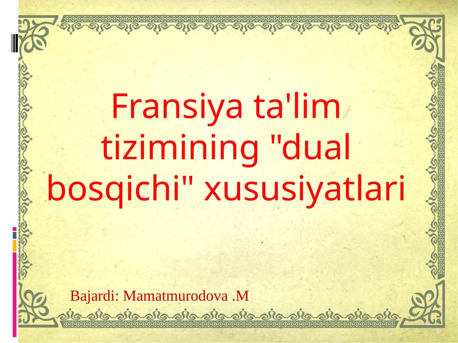 Fransiya ta'lim tizimining "dual bosqichi" xususiyatlari