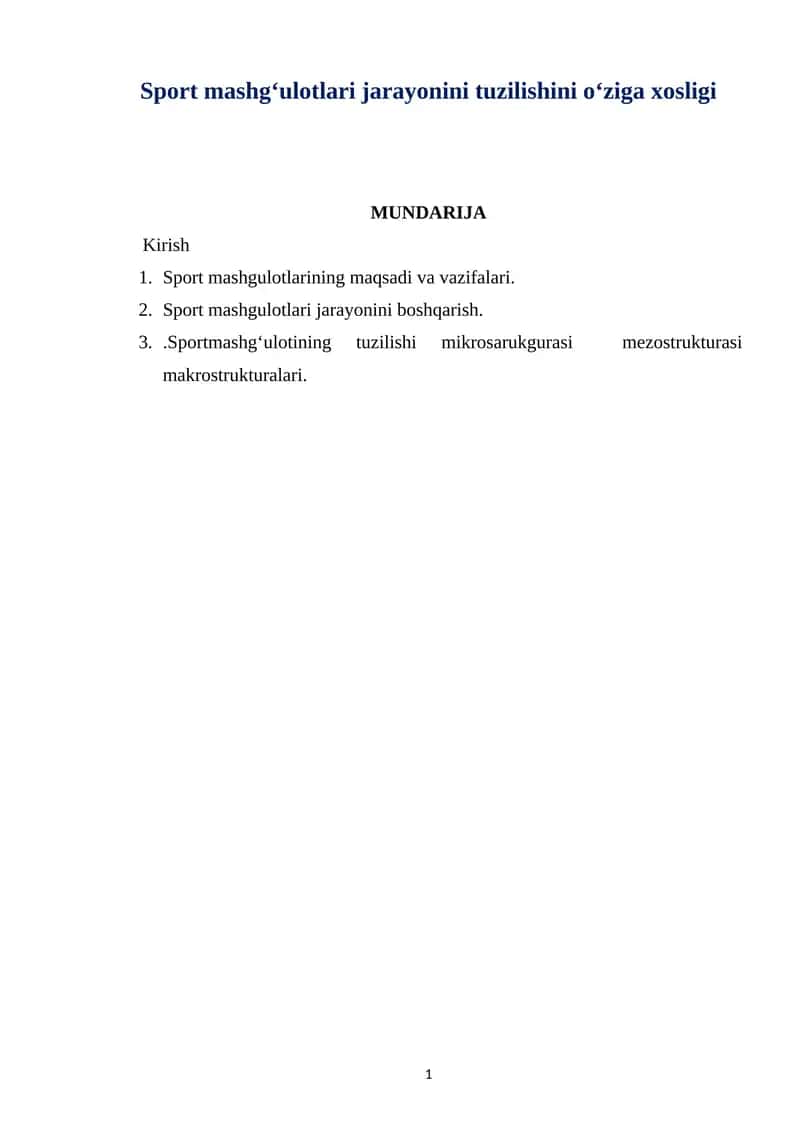 Sport mashg‘ulotlari jarayonini tuzilishini o‘ziga xosligi