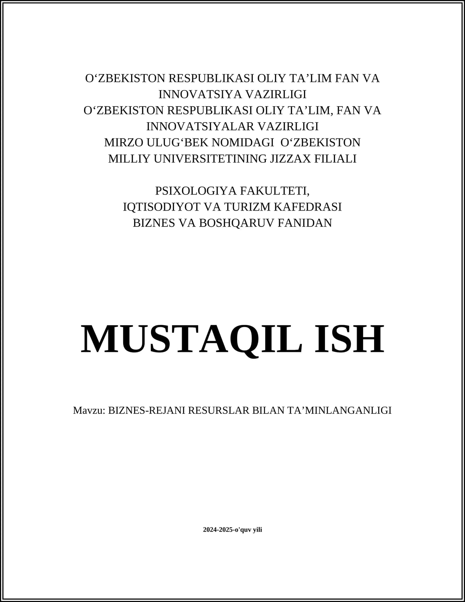 BIZNES-REJANI RESURSLAR BILAN TA’MINLANGANLIGI
