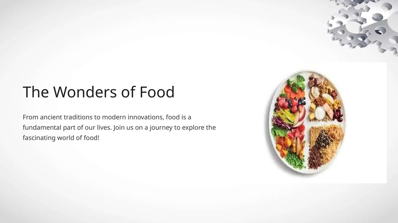The Wonders of Food