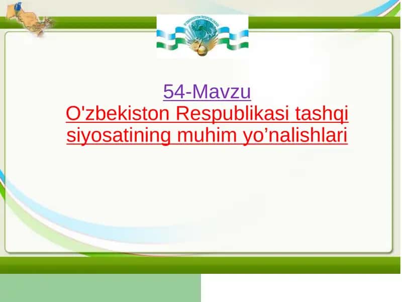 O'zbekiston Respublikasi tashqi siyosati