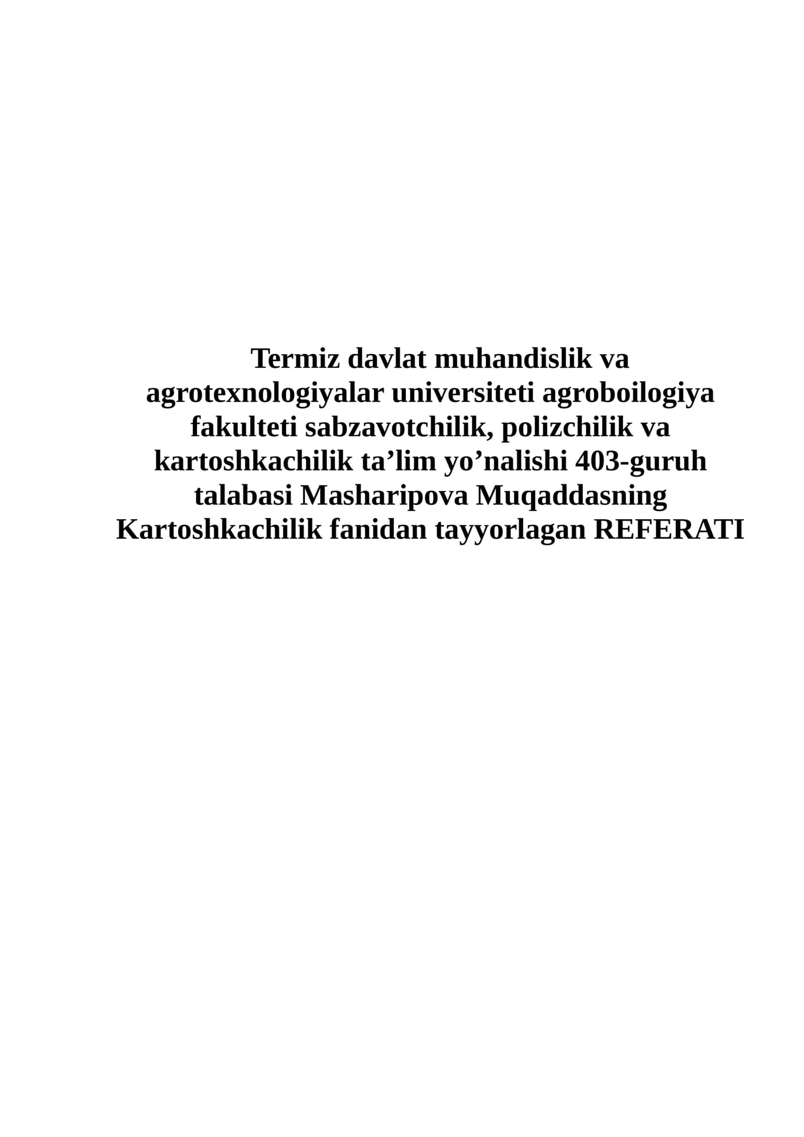 SHO'RLANGAN YERLARDA IKKI HOSILLI KARTOSHKA YETISHTIRISH TEXNOLOGIYASI