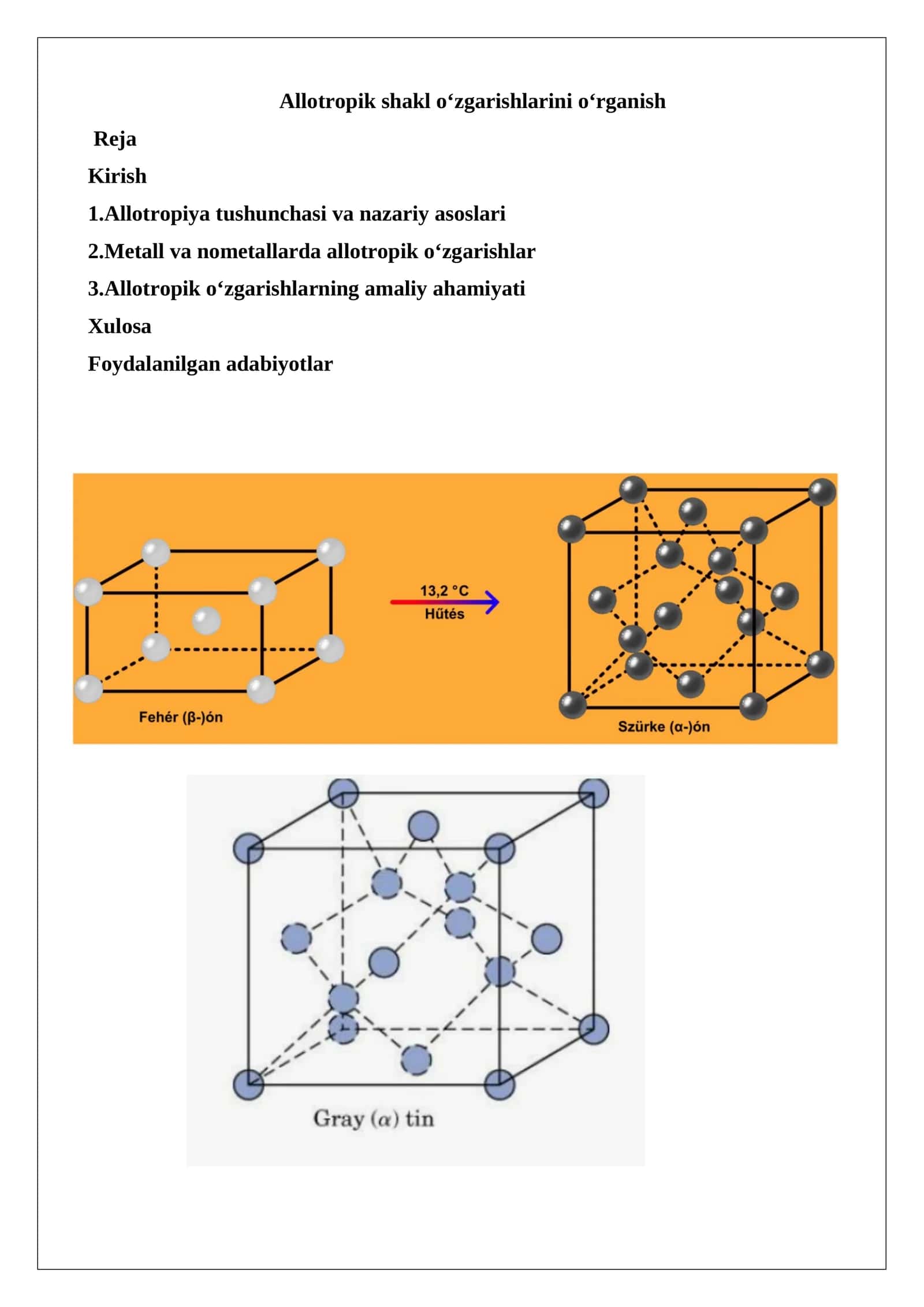 Allotropik shakl o‘zgarishlarini o‘rganish