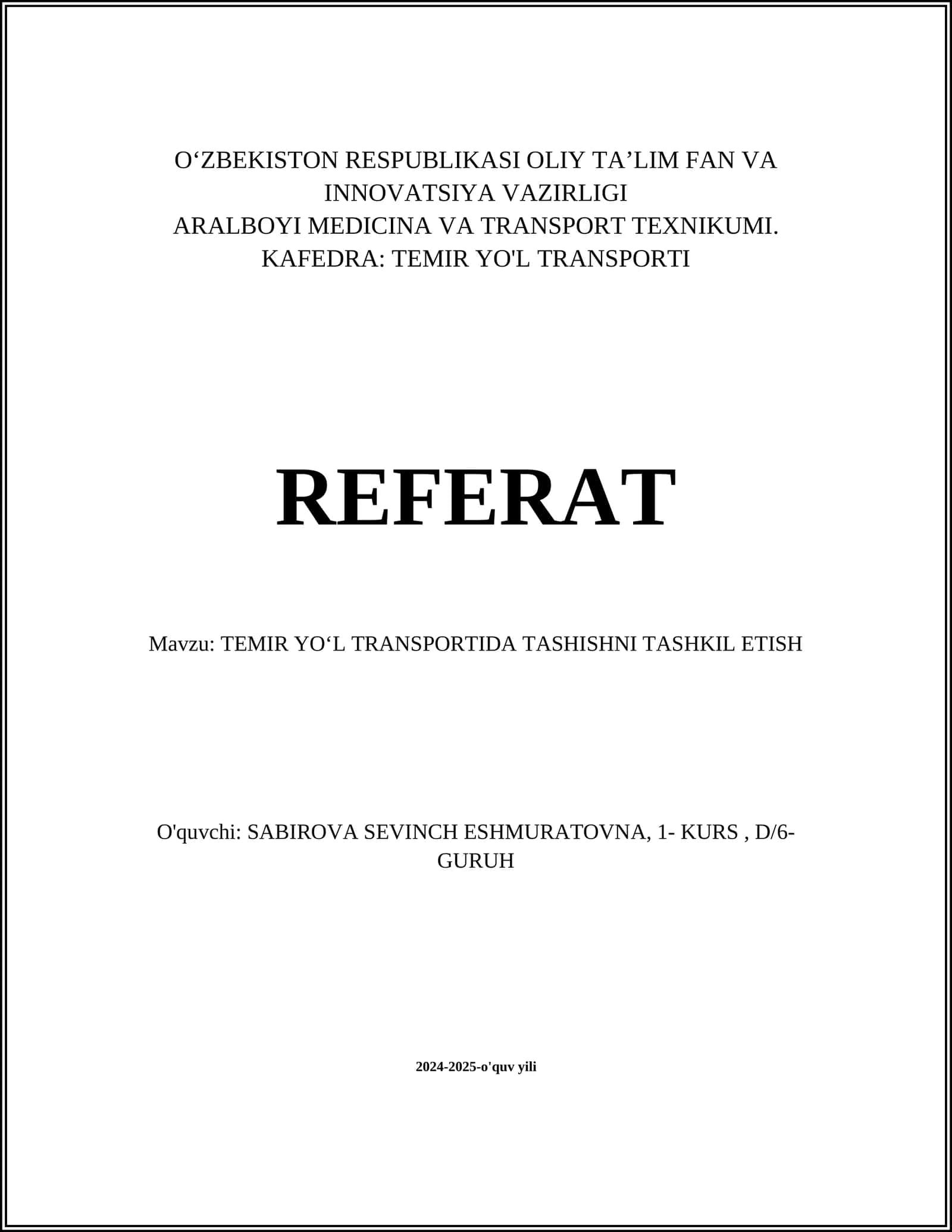 TEMIR YO‘L TRANSPORTIDA TASHISHNI TASHKIL ETISH