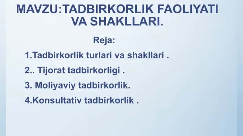 Tadbirkorlik faoliyati va shakllari