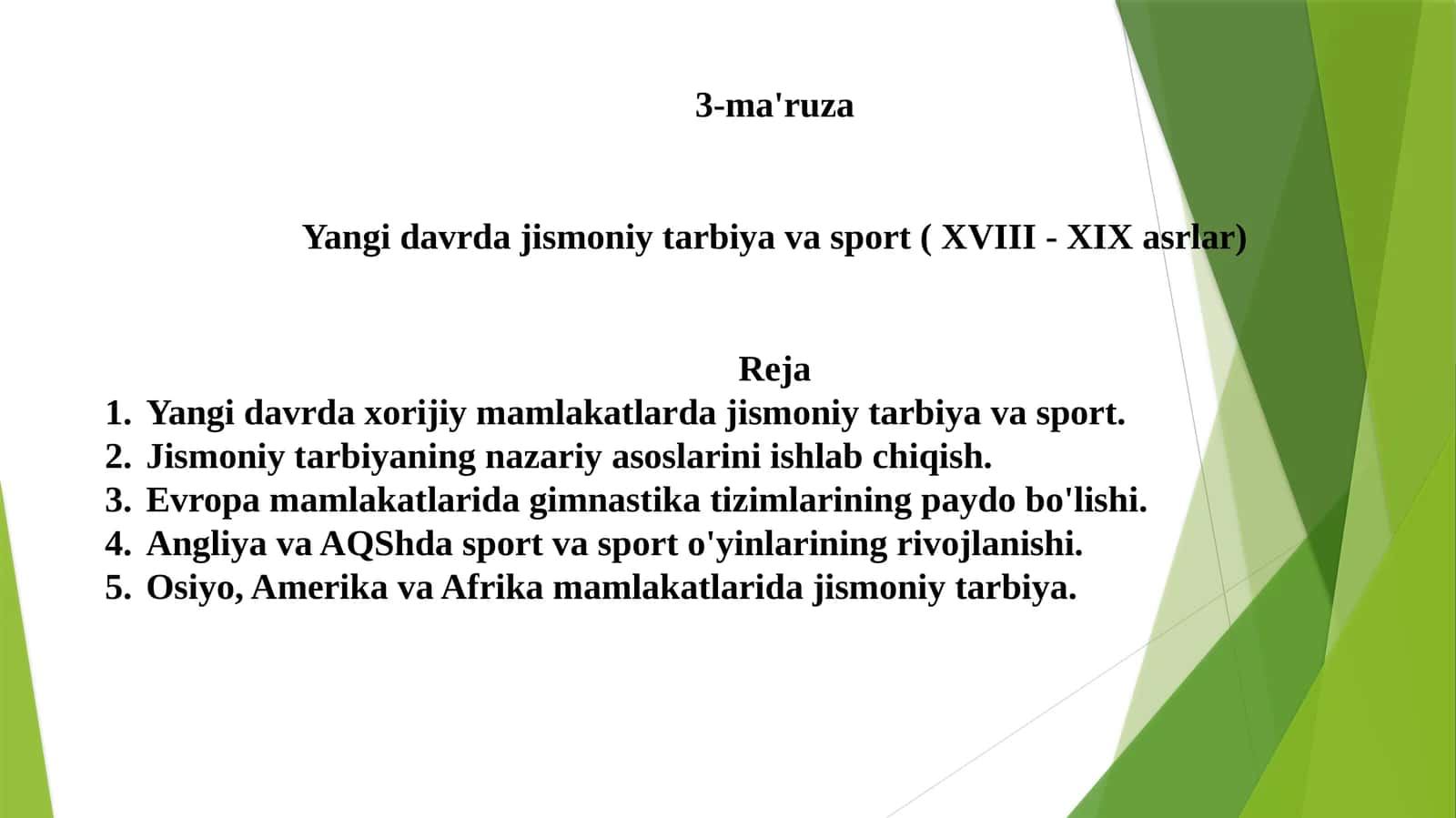 Jismoniy tarbiya va sportning tarixiy rivojlanishi