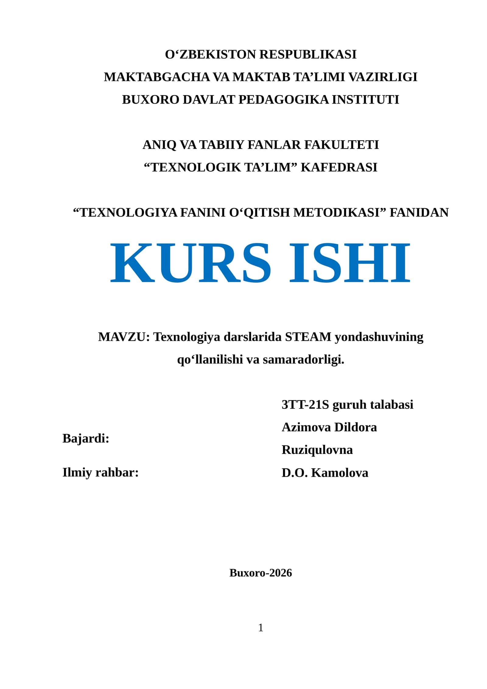 Texnologiya darslarida STEAM yondashuvining qo‘llanilishi va samaradorligi