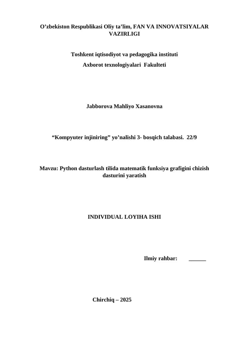 Python dasturlash tilida matematik funksiya grafigini chizish dasturini yaratish