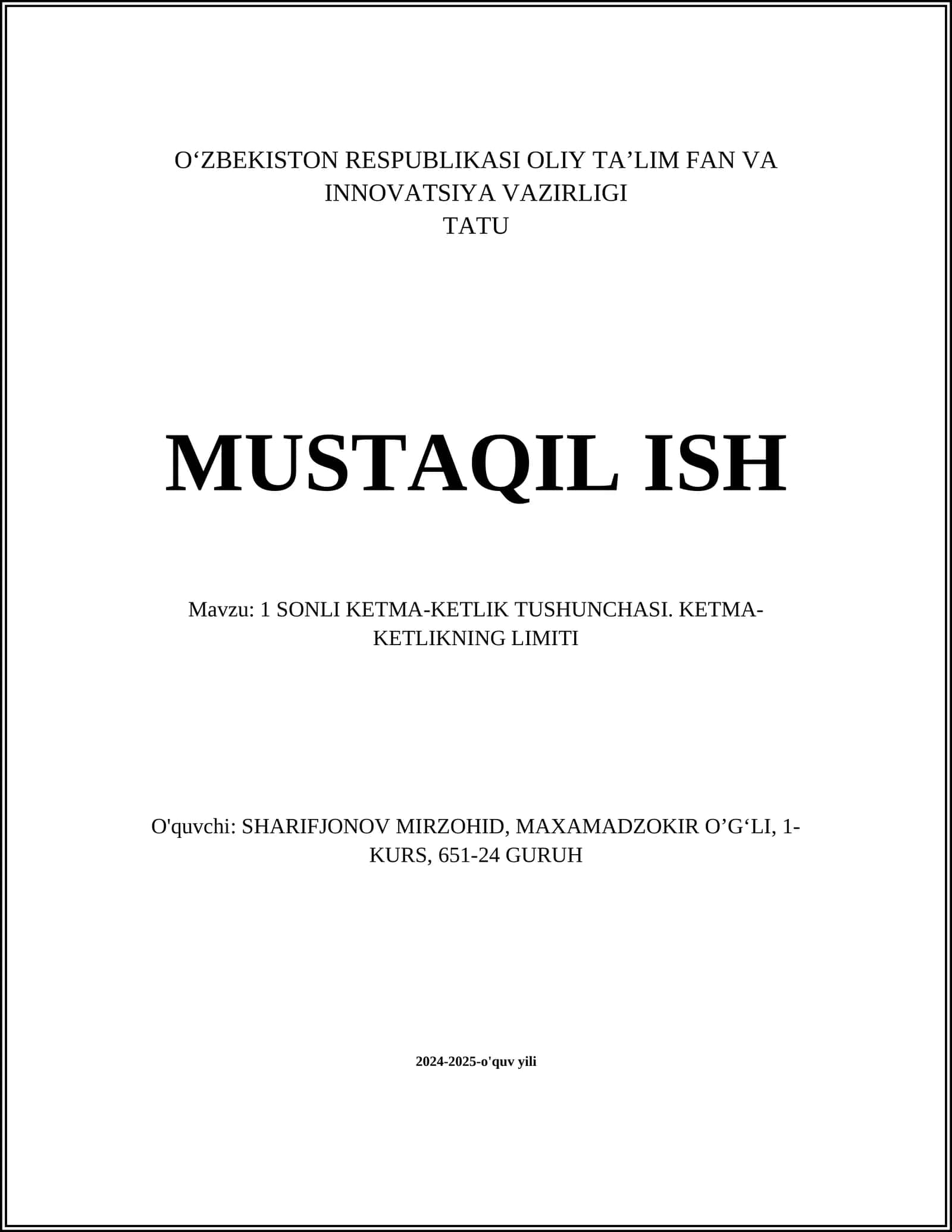 1 SONLI KETMA-KETLIK TUSHUNCHASI. KETMA-KETLIKNING LIMITI