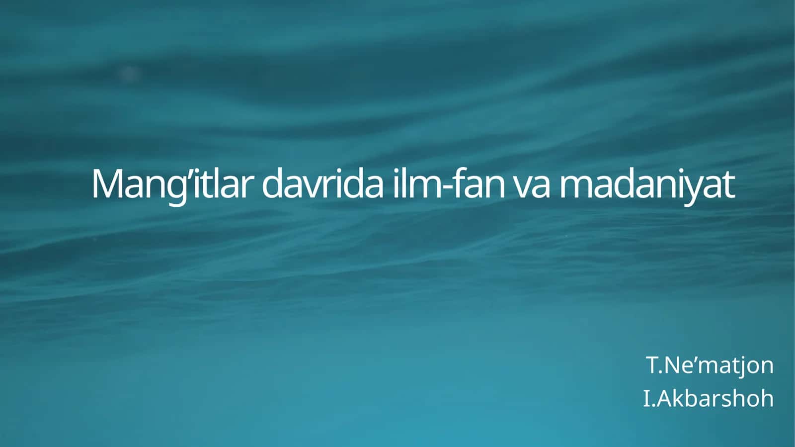 Mang‘itlar davrida ilm-fan va madaniyat
