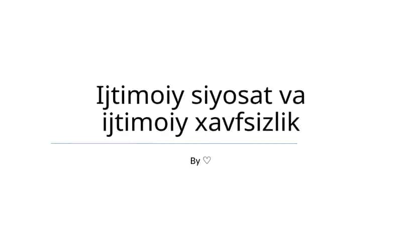 Ijtimoiy siyosat va ijtimoiy xavfsizlik