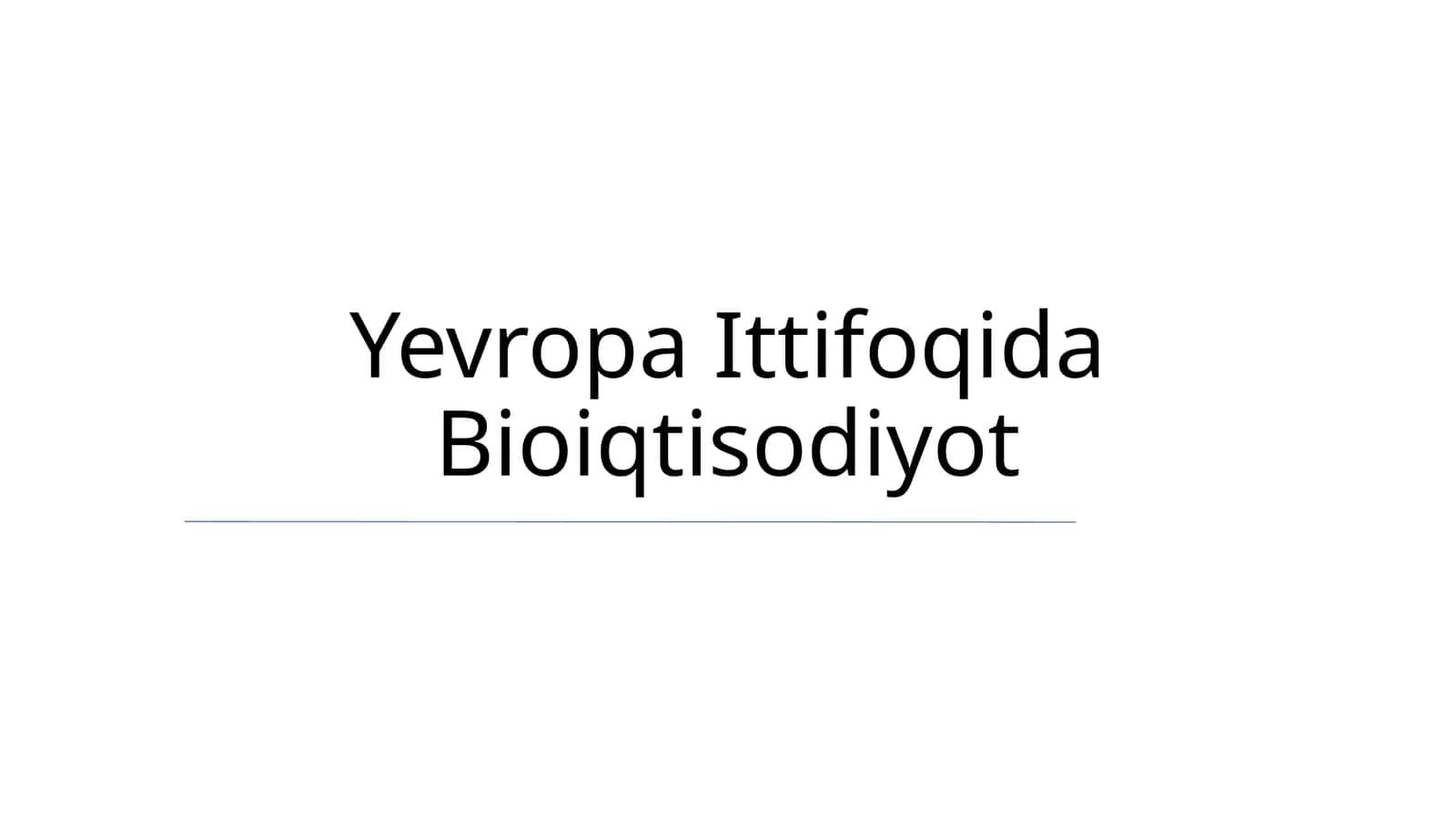 Yevropa Ittifoqida Bioiqtisodiyot