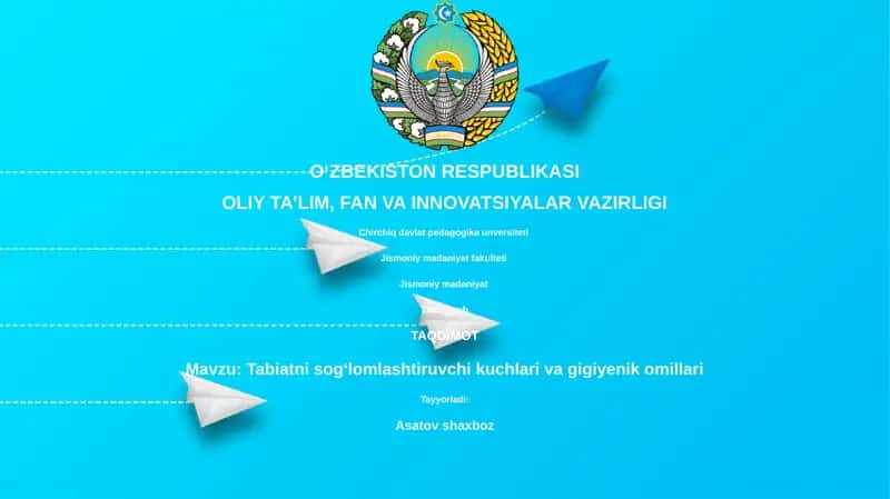 Tabiatni sogʻlomlashtiruvchi kuchlari va gigiyenik omillari