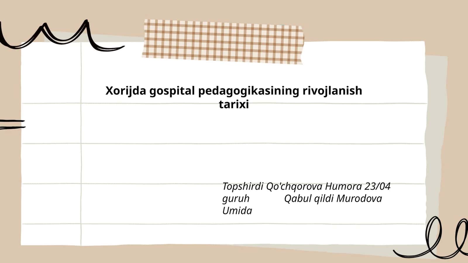 Xorijda gospital pedagogikasining rivojlanish tarixi