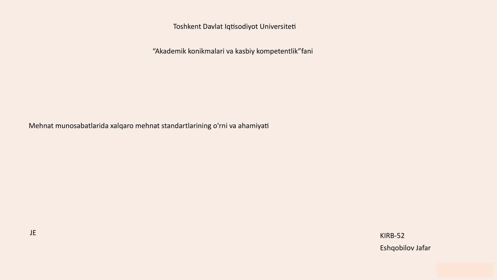Xalqaro Mehnat Standartlarining O'rni va Ahamiyati