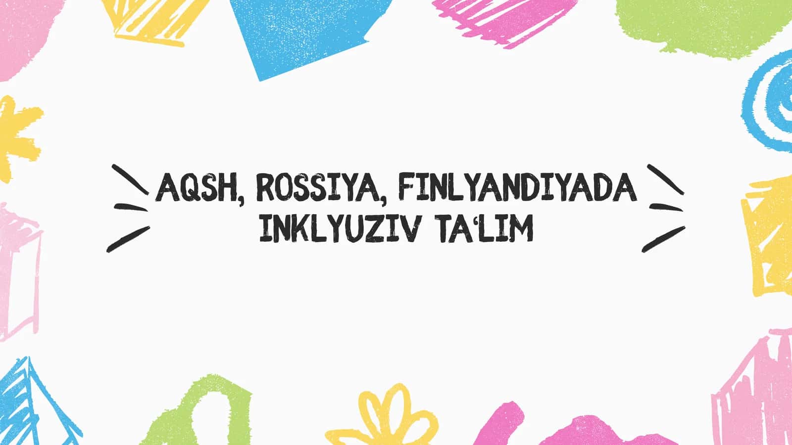 Inklyuziv ta’lim