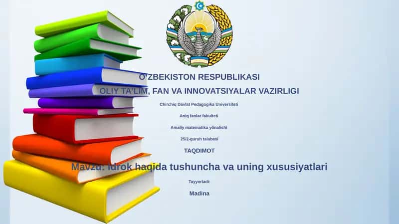 Idrok haqida tushuncha va uning xususiyatlari