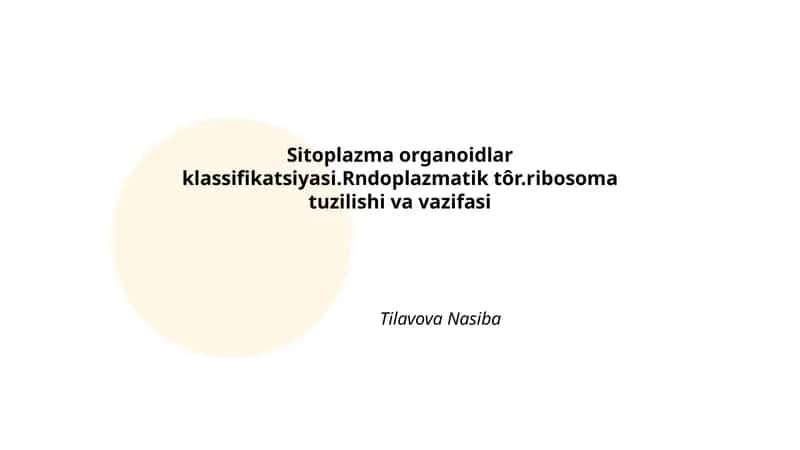Sitoplazma organoidlar klassifikatsiyasi