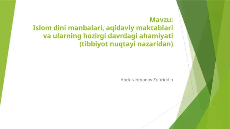 Islomdinimanbalari, aqidaviy maktablar va ularning hozirgi davrdagi ahamiyati