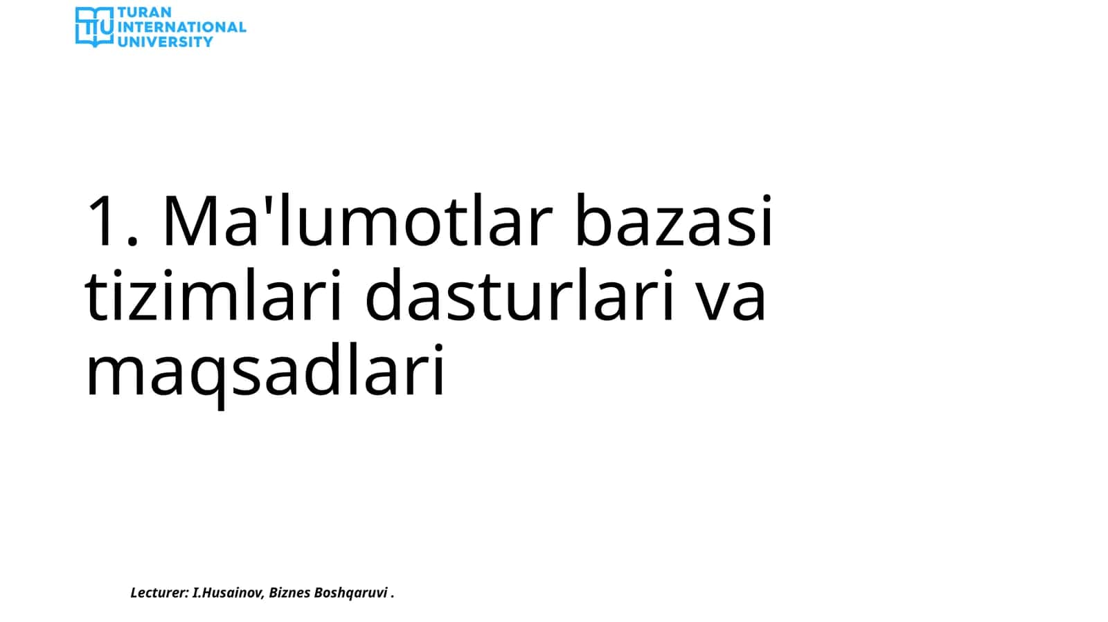 Ma'lumotlar bazasi tizimlari dasturlari va maqsadlari