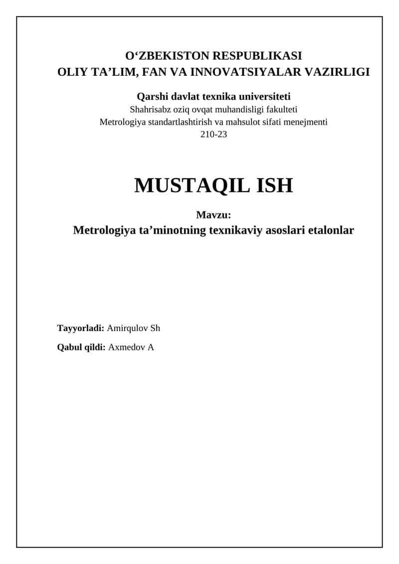 Metrologiya standartlashtirish va mahsulot sifati menejmenti