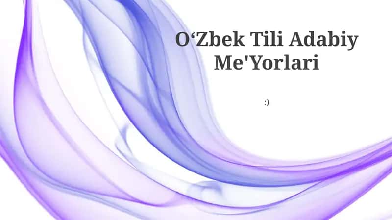 O'zbek Tili Adabiy Me'Yorlari:)