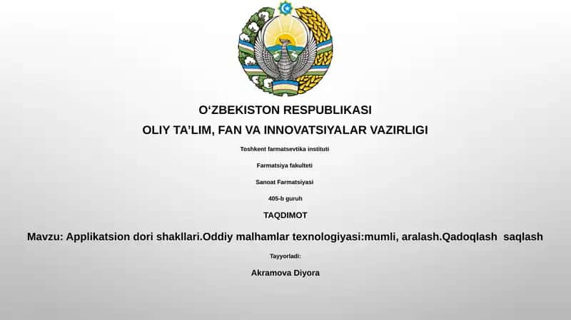 Applikatsion dori shakllari va malhamlar haqida umumiy ma'lumot
