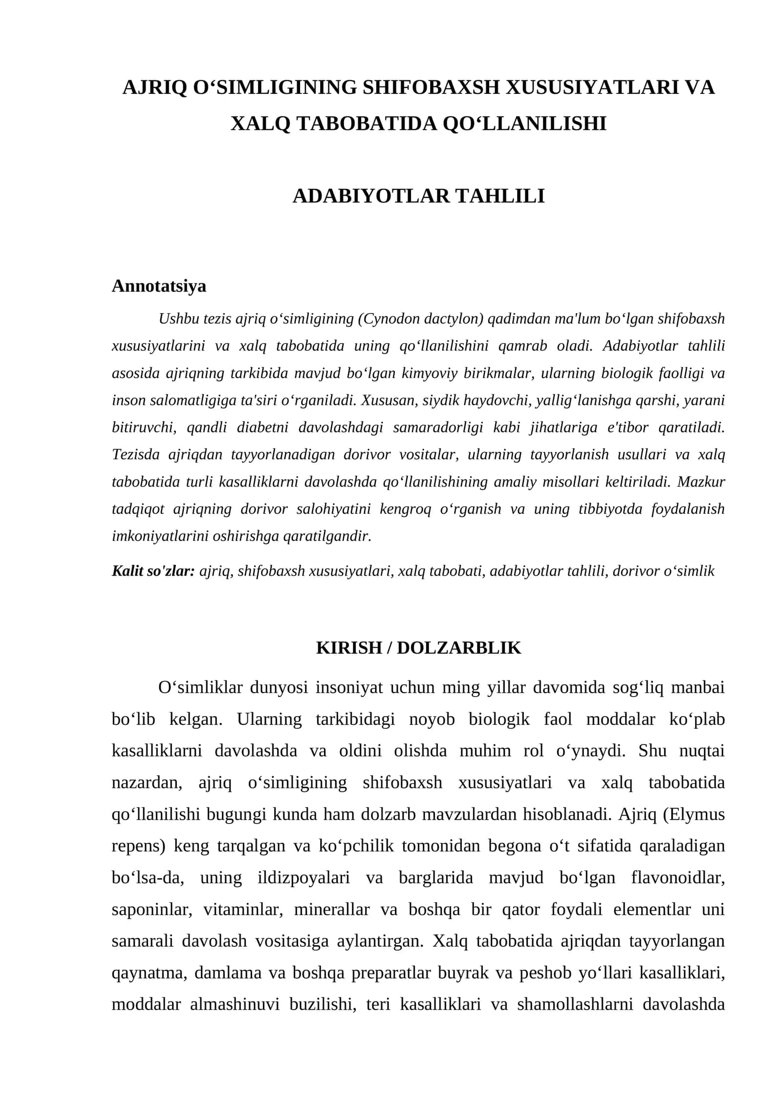 AJRIQ O‘SIMLIGINING SHIFOBAXSH XUSUSIYATLARI VA XALQ TABOBATIDA QO‘LLANILISHI