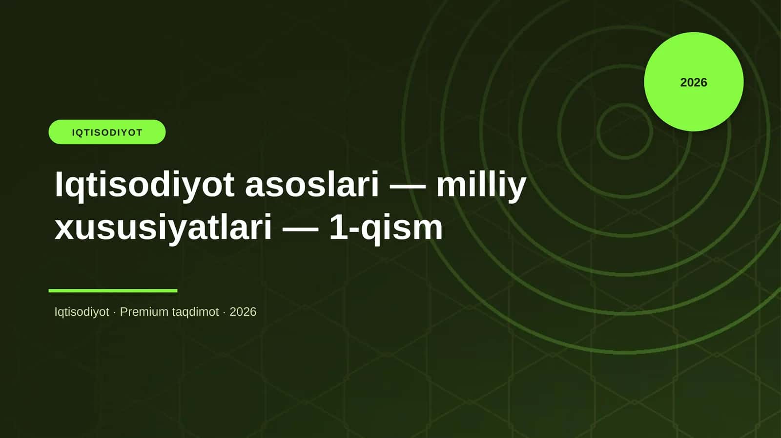 Iqtisodiyot asoslari — milliy xususiyatlari — 1-qism