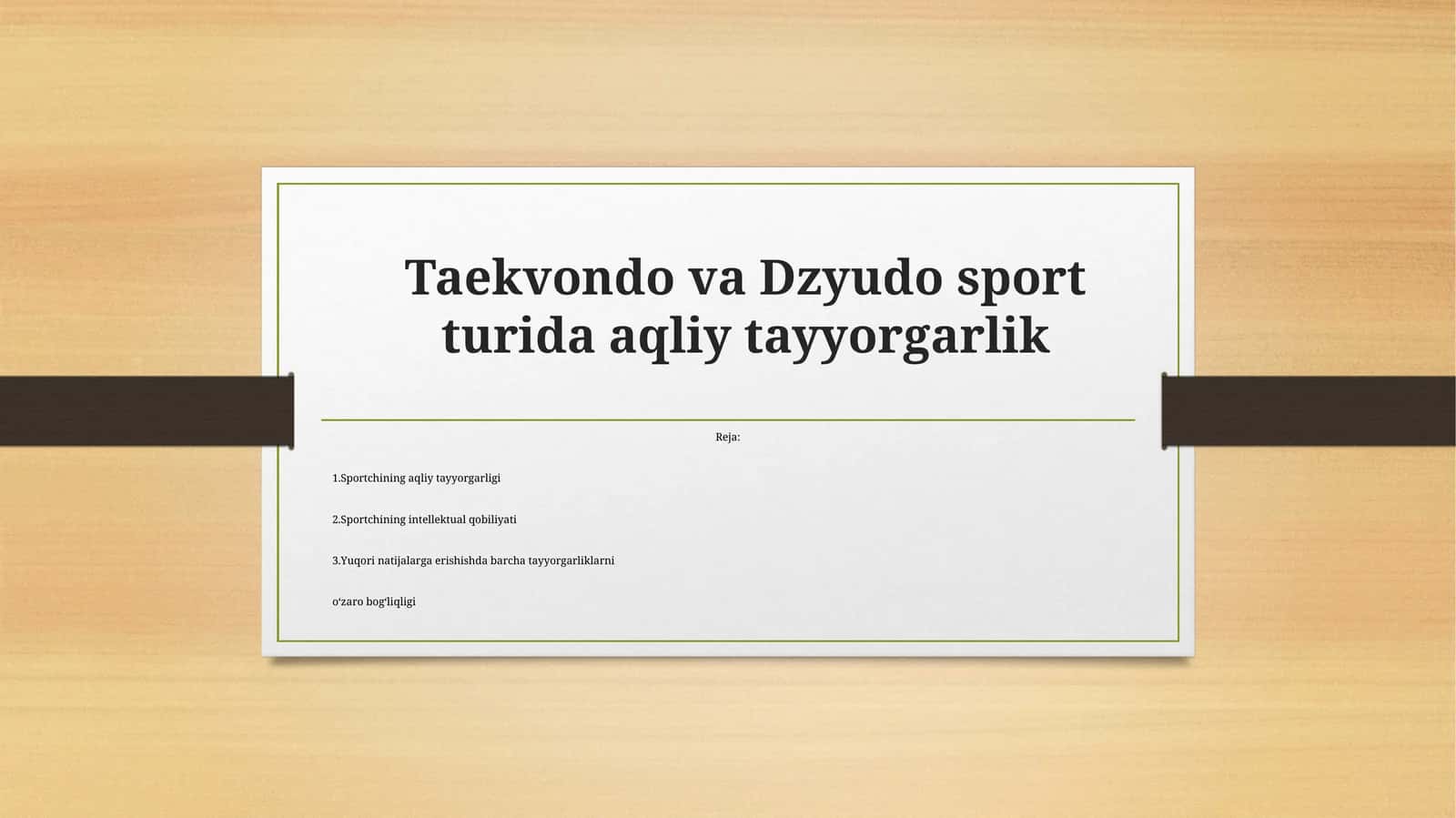 TaekvondovaDzyudosport turida aqliy tayyorgarlik