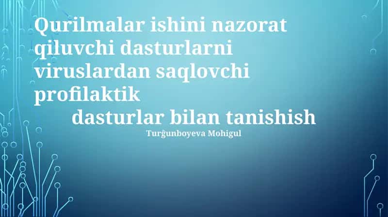 Profilaktika dasturlarini o'rganish