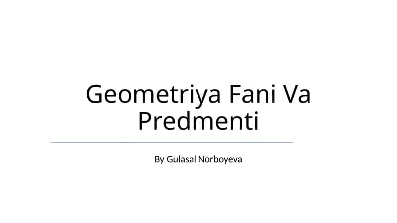 Geometriya Fani Va Predmeti