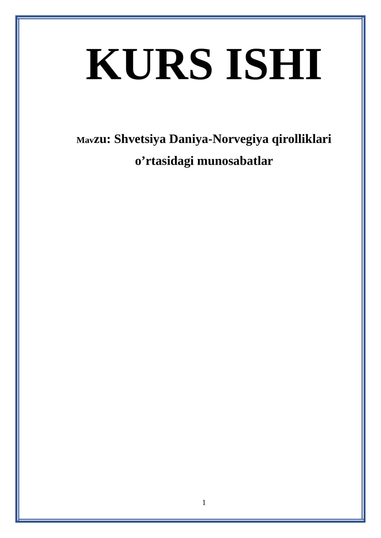 Shvetsiya Daniya-Norvegiya qirolliklari o’rtasidagi munosabatlar