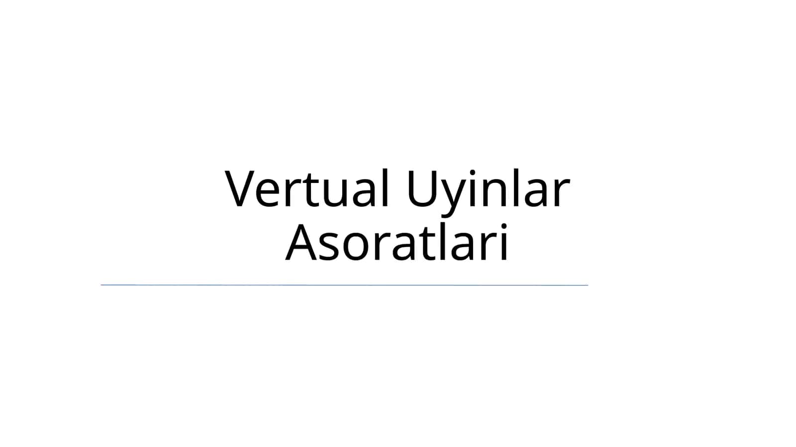 Vertual Uyinlar Asoratlari