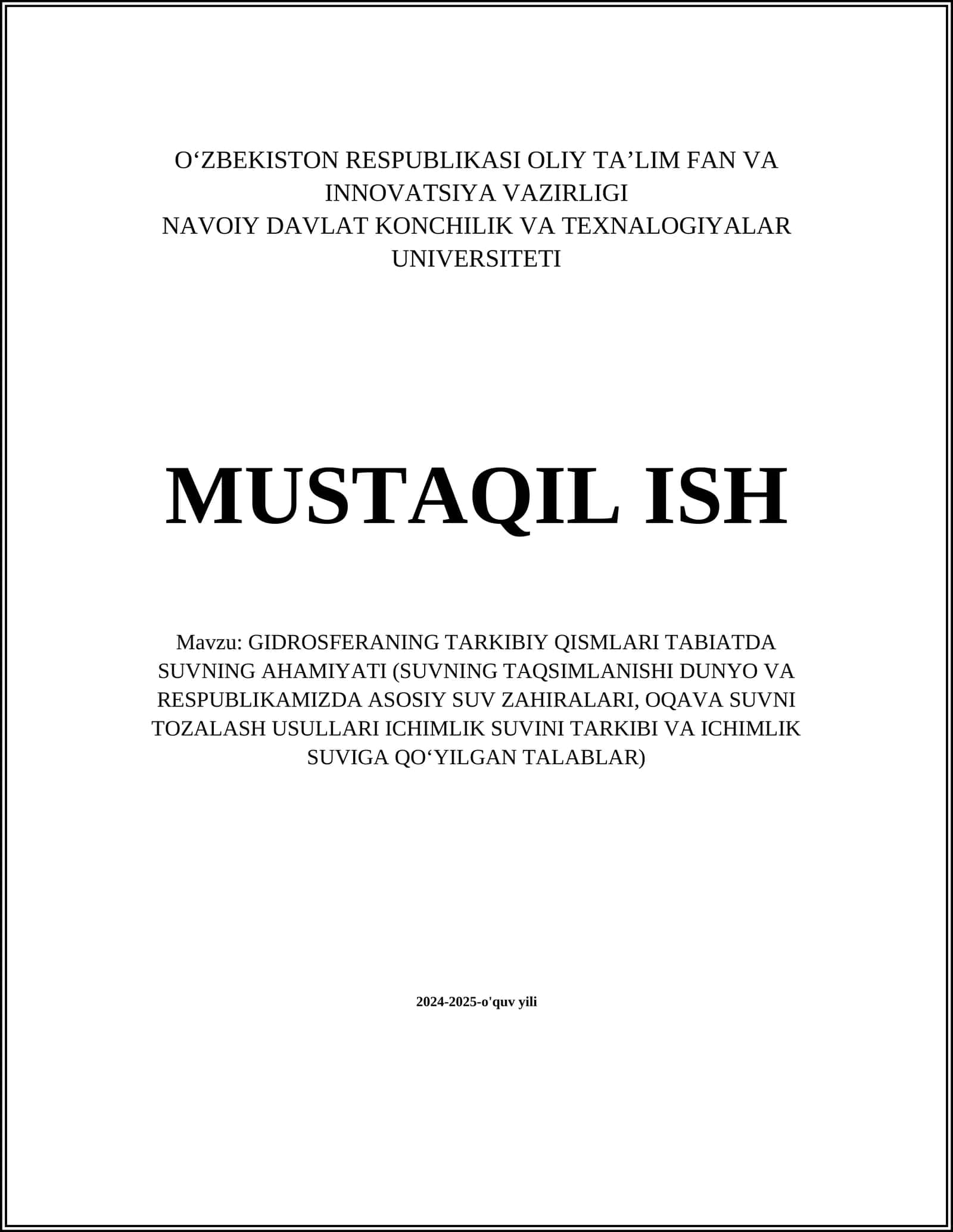 GIDROSFERANING TARKIBIY QISMLARI TABIATDA SUVNING AHAMIYATI