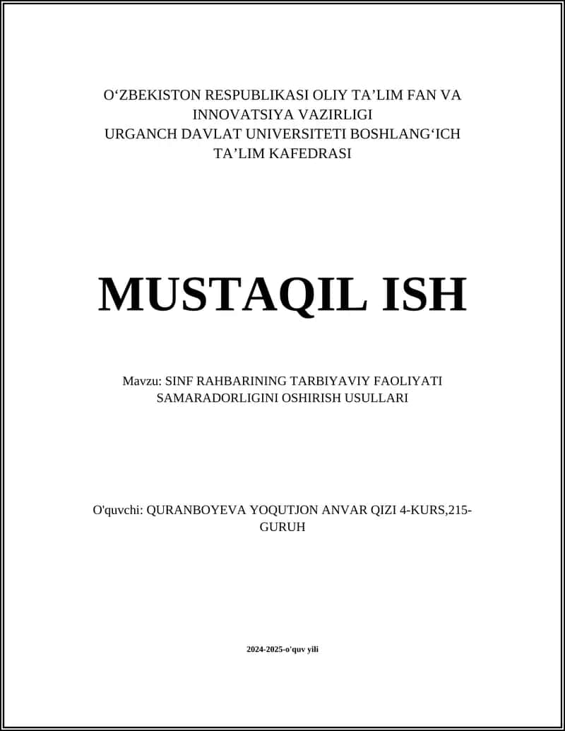 SINF RAHBARINING TARBIYAVIY FAOLIYATI SAMARADORLIGINI OSHIRISH USULLARI