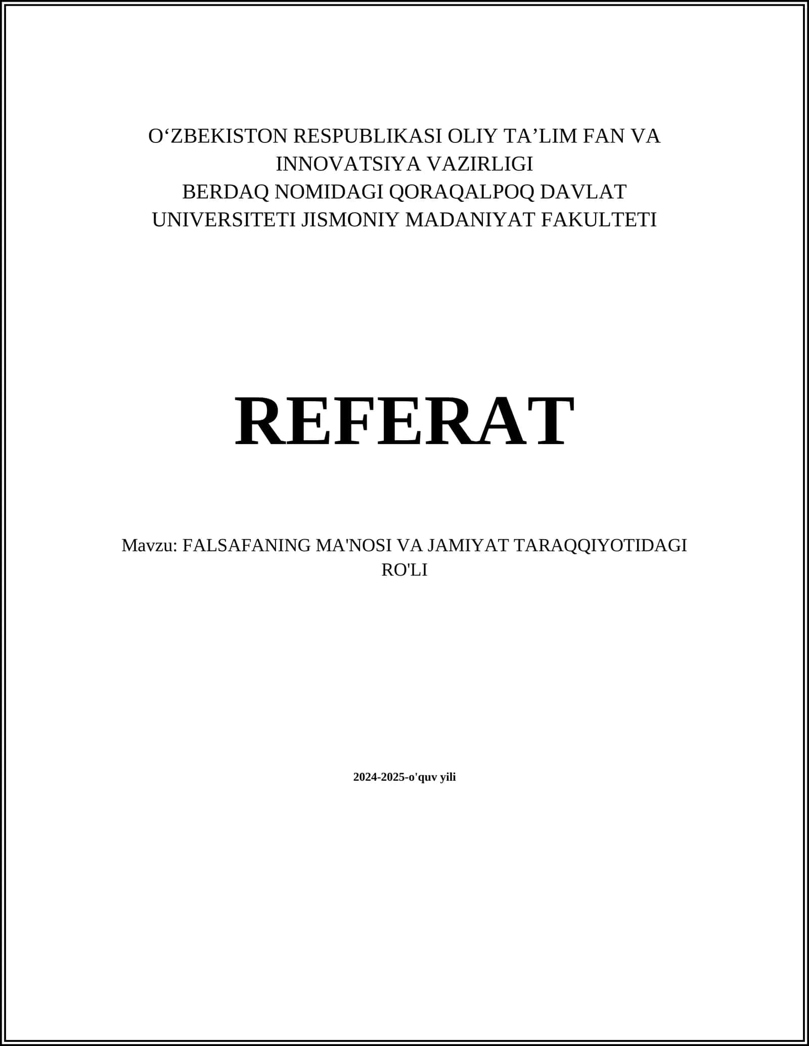 FALSAFANING MA'NOSI VA JAMIYAT TARAQQIYOTIDAGI RO'LI