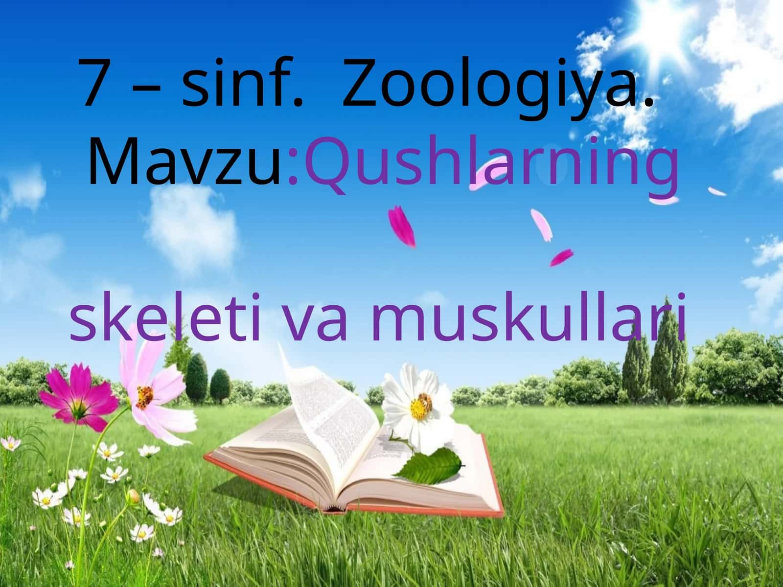 7 –sinf Zoologiya. Mavzu: Qushlarning skeletivamuskullari