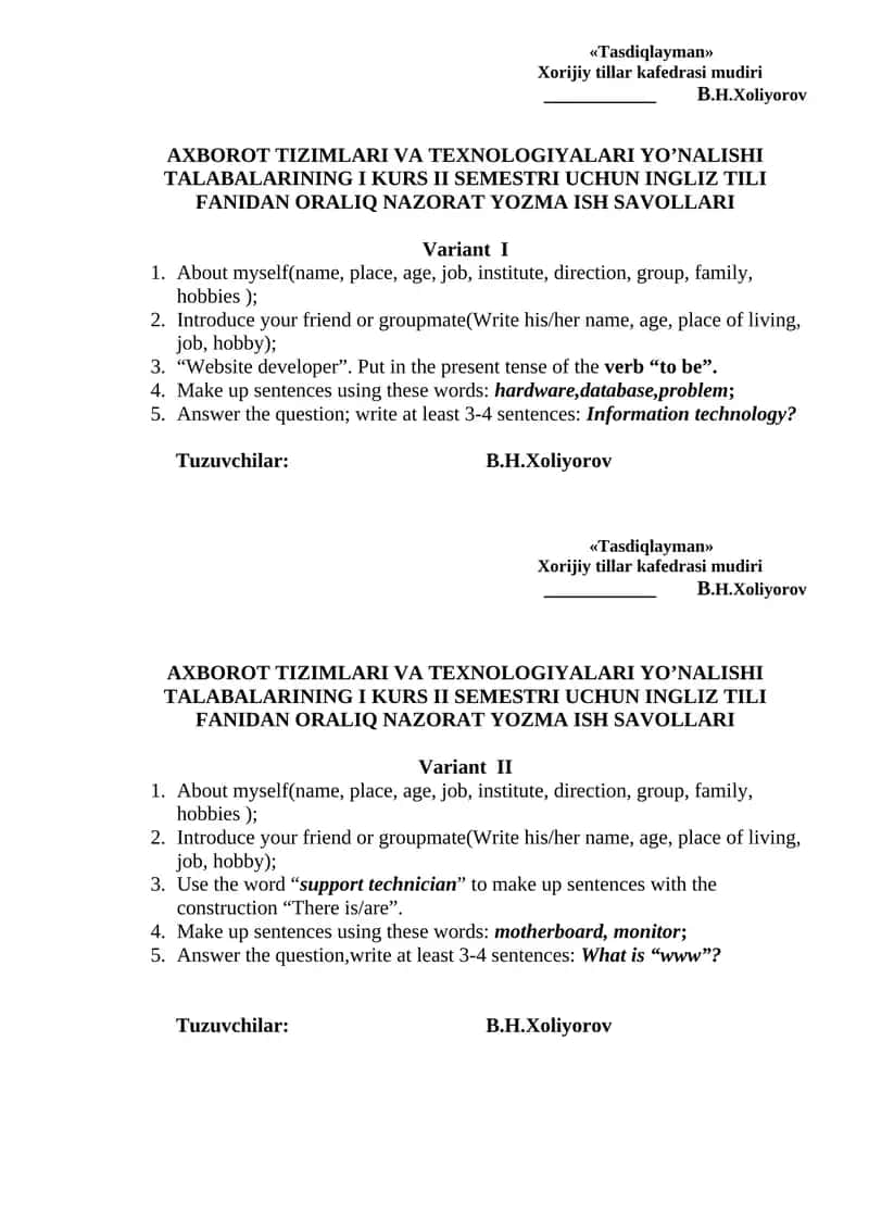 AXBOROT TIZIMLARI VA TEXNOLOGIYALARI YO’NALISHI TALABALARINING I KURS II SEMESTRI UCHUN INGLIZ TILI FANIDAN ORALIQ NAZORAT YOZMA ISH SAVOLLARI