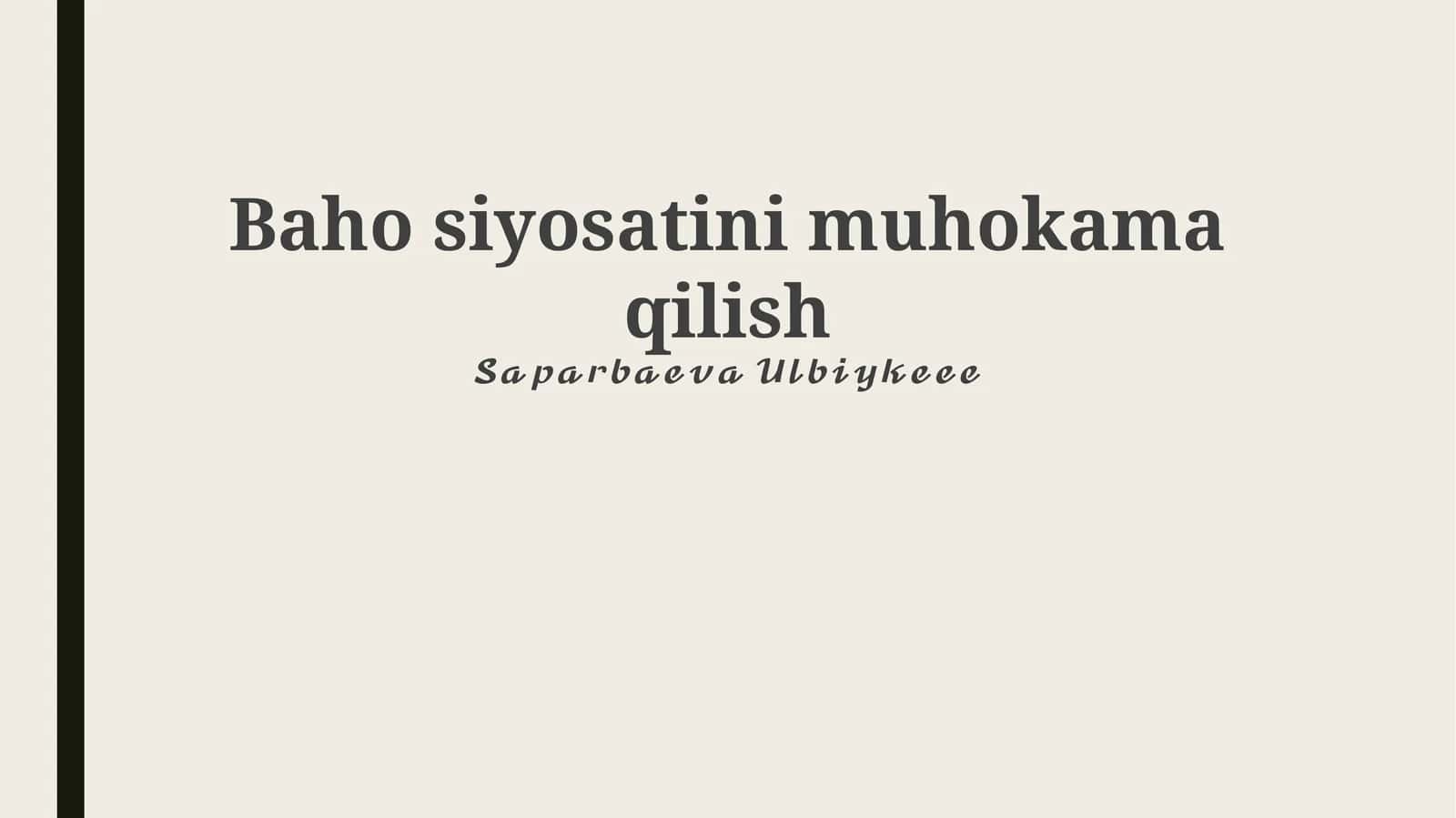 Baho siyosatini muhokama qilish